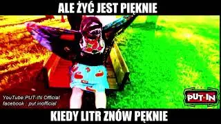 " ALE ŻYĆ JEST PIĘKNIE "