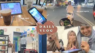 DAILY VLOG👯‍♀️ | latihan menari, nongki, keliling cari tugas jerman
