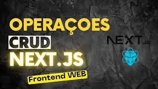 CRIANDO PÁGINA CRUD FRONTEND WEB | REACT JS - NEXT JS - PRIMEREACT