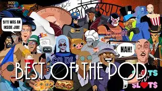 Best Of The Podcast - Part 1