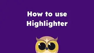 How to Use the Highlighter Feature for Enhanced Web Reading - Helperbird tutorials