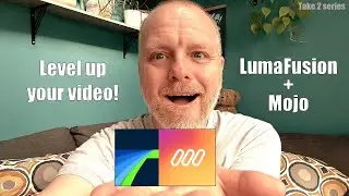 Improve Your Videos with iPad Editing: A Guide to Mojo and LumaFusion