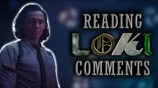 Reading Comments On My Loki Review | The Enrichment Critic
