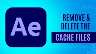 Delete Cache Files From After Effects | 