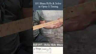 Riff 97 - 101 Blues Riffs and Solos in Open G - Delta Slide Blues
