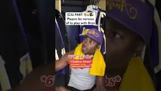 (CJU PART 1)🤣🎥: Players be nervous af to play with Bron 
