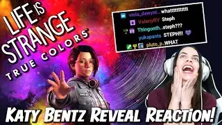 Katy reacts to Life is Strange: True Colors reveal and Steph Reprisal!