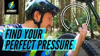 How To Find Your Perfect Tyre Pressures | Bike Tyre Pressure Explained