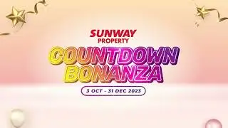 Sunway Property Countdown Bonanza