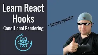 React Tutorial for Beginners | Conditional Rendering | Crash Course 