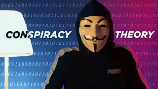 Debunking Conspiracy Theories
