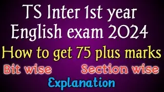 How to get 75 plus marks in Inter 1st year English exam 2024