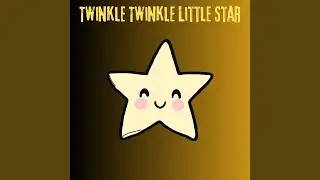 Twinkle Twinkle Little Star