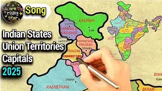 Indian States and Capitals 2025 | Union territories and capitals 2025 | Song | WATRstar