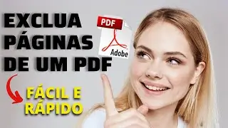Como Excluir Páginas de um PDF - FÁCIL E RÁPIDO