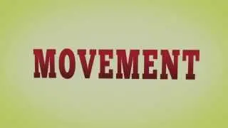 Movement