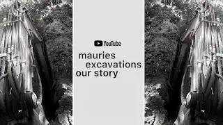 Mauries Excavations: Our Story | A Youtube Original Film