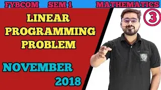 Linear Programming Problems ( LPP ) | FYBCOM SEM 1 | Mathematics and statistics| Mumbai University|