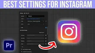 How To Export For Instagram In Premiere Pro (Best Settings)