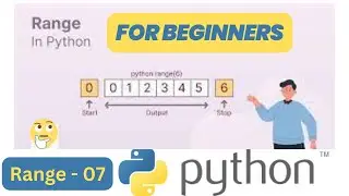 Range - Python for Beginners - 07