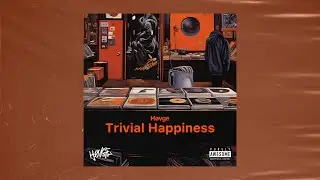Boom bap Hip Hop beat | Høvge – 'Trivial Happiness'