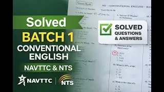 NTS NAVTTC | Solved Batch 1 Conventional English | New Paper Pattern Guide