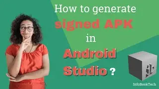 How to Generate Signed APK in Android Studio 3.5.2
