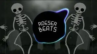 Spooky Scary Skeletons (2019 Remix) - Roeser Beats