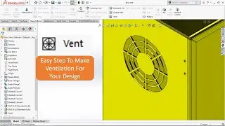 Quick Tips - Vent (Sheet Metal) In Solidworks