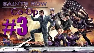 Saints Row 4 CoOp #3 - Leavin it to the saints  TV show