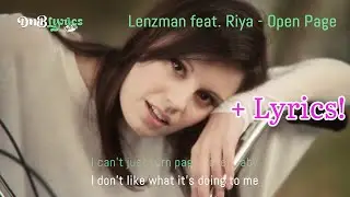 Lenzman feat. Riya - Open Page Lyrics