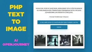 Php ile AI Text to Image Uygulaması | AI Image Generator with PHP | Yapay Zeka OpenJourney