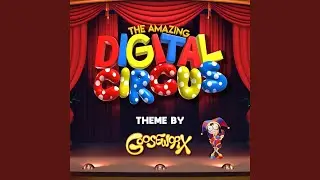Theme from The Amazing Digital Circus