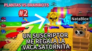 Un SUSCRIPTOR me REGALA la VACA SATURNITA y MÁS BRAINROTS