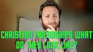 How Christian Friendships are Different