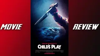 Child's Play (2019) Movie Review