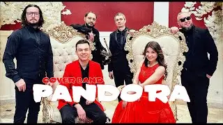 Кавер-группа PANDORA I Кавер группа Москва I PROMO 2023