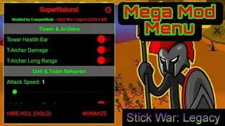 Stick War: Legacy - 2023.2.83 | Mega Mod Menu #83