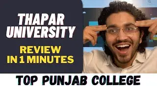 Thapar University Aman Dhattarwal 2021 | Honest College Review | Padaku Students
