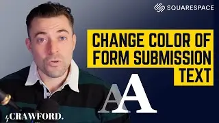 Change Color of Form Post-Submit Text on Squarespace