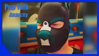 Pup Talk S04E20 with Pup Anarchy