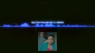 Multan Punjabi Song EDM Sabse Hatke Mix Dj ARmaN ask