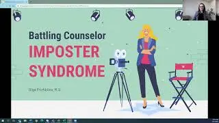 CSUS Counselor Education Spring Symposium: Battling Counselor Imposter Syndrome Olga Prizhbilov M.S.