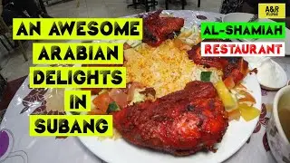 Al-Shamiah Restaurant In Subang  | Best Arabian Food In Town  | A&R | VLOGZ