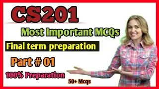 cs201 most imp mcqs final term preparation 2024   | cs201 final term preparation  | cs201 final term