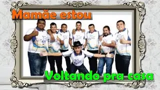 Scort Som Mamae estou voltando pra casa
