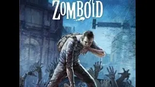 Project Zomboid: First Impression