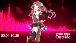 Nightcore - Outside