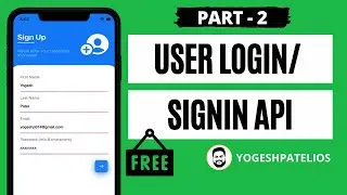 [PART -2] User LogIn | Sign In API Calling using Alamofire in Swift 5 | Xcode 11 | English