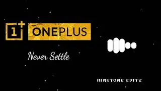 new ringtone for one plus never settle new english ringtone new bgm ringtone